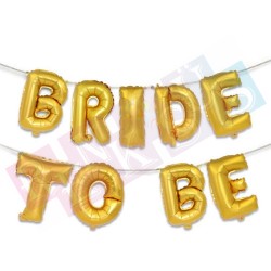 Bride To Be Gold Folyo Balon Seti Yazı Bride To Be Gold Folyo Balon Seti Yazı
